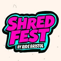 Shred Fest by Ride Bristol